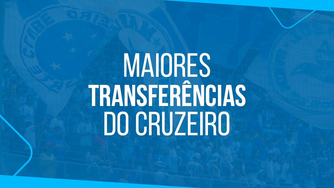 Maiores transferências do Cruzeiro